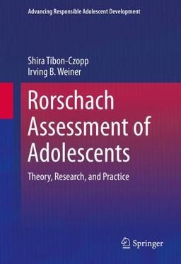 Rorschach Assessment of Adolescents Rorschach Assessment of Adolescents