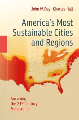 America’s Most Sustainable Cities and Regions: Surviving the 21st Century Megatrends  9781493932429 Front Cover