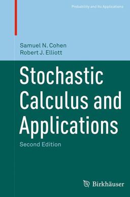 Stochastic Calculus and Applications Stochastic Calculus and Applications