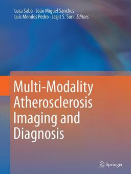 Multi-Modality Atherosclerosis Imaging and Diagnosis