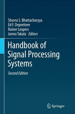 Handbook of Signal Processing Systems Handbook of Signal Processing Systems