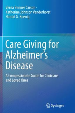 Care Giving for Alzheimer's Disease