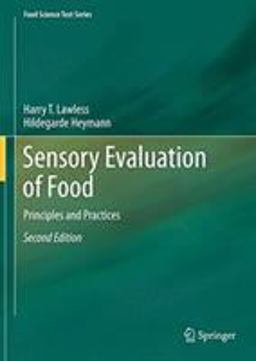 Sensory Evaluation of Food Principles and Practices 2nd 9781493950393 Front Cover