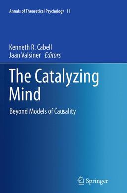 The Catalyzing Mind