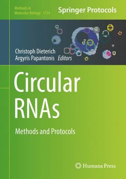 Circular RNAs Methods and Protocols 2018 9781493975617 Front Cover