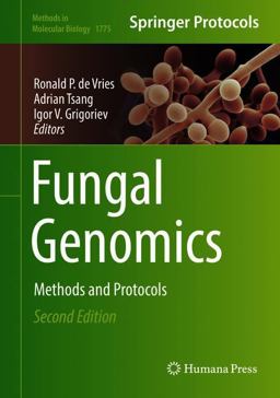 Fungal Genomics Methods and Protocols 2nd 9781493978038 Front Cover