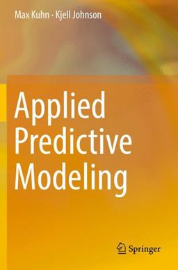 Applied Predictive Modeling  9781493979363 Front Cover