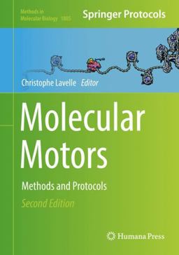 Molecular Motors Methods and Protocols 2nd 9781493985548 Front Cover