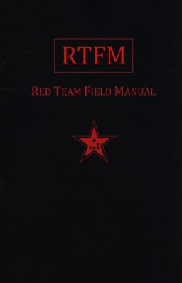 Rtfm Red Team Field Manual  9781494295509 Front Cover