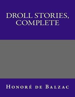 Droll Stories, Complete