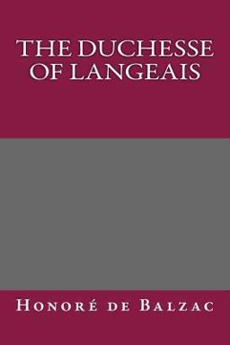 The Duchesse of Langeais