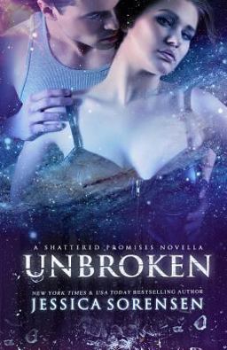 Unbroken (Shattered Promises, #2. 5)