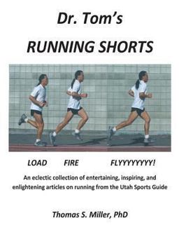 Dr. Tom's Running Shorts