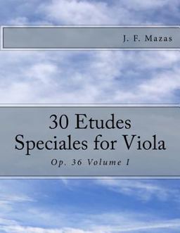 30 Etudes Speciales for Viola 30 Etudes Speciales for Viola