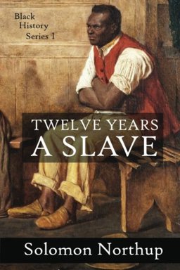 12 Years a Slave