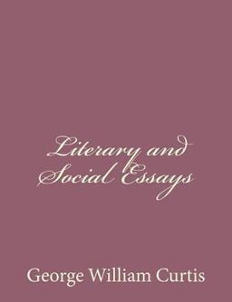 Literary and Social Essays