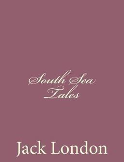 South Sea Tales