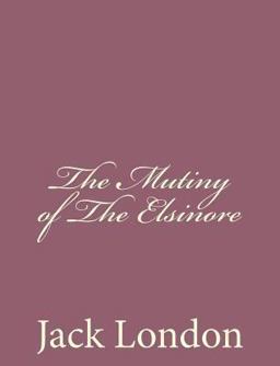 The Mutiny of the Elsinore