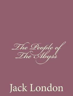 The People of the Abyss