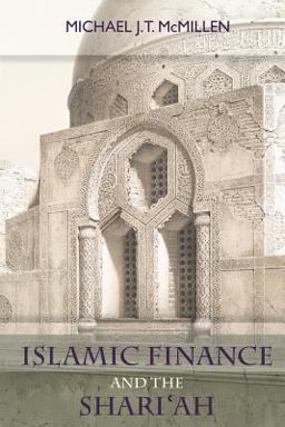 Islamic Finance and the Shari'ah The Dow Jones Fatwa and Permissible Variance As Studies in Letheanism and Legal Change  9781494717292 Front Cover