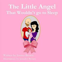 The Little Angel That Wouldn't Go to Sleep
