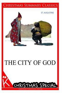 The City of God [Christmas Summary Classics]