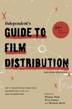 Independent's Guide to Film Distribution  9781494807900 Front Cover