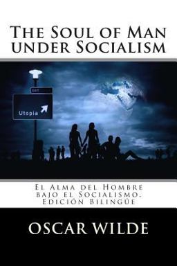 The Soul of Man under Socialism