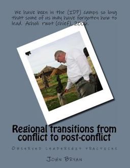 Regional Transitions from Conflict to Post-Conflict