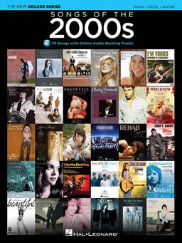 Songs of the 2000s - the New Decade Series with Online Play-Along Backing Tracks