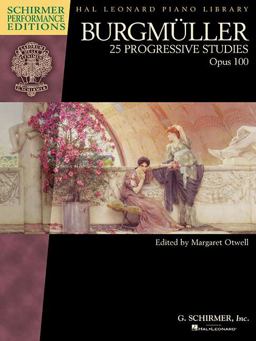Burgmuller - 25 Progressive Studies, Opus 100 Schirmer Performance Editions Book Only  9781495007262 Front Cover
