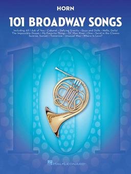 101 Broadway Songs for Horn  9781495052514 Front Cover