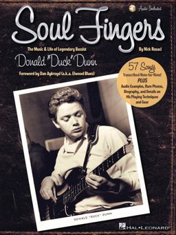 Soul Fingers - the Music &amp; Life of Legendary Bassist Donald "Duck" Dunn Book/Online Audio  9781495052927 Front Cover