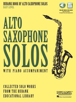 Rubank Book of Alto Saxophone Solos - Easy Level: Includes Online Audio for Streaming/download