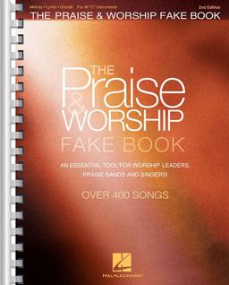 Praise and Worship Fake Book For C Instruments 2nd 9781495065460 Front Cover
