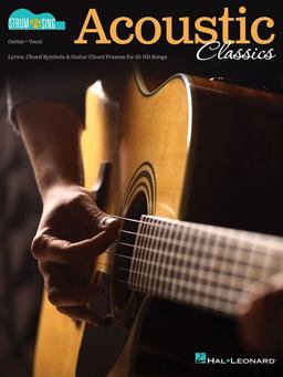 Acoustic Classics - Strum and Sing Guitar