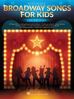 Broadway Songs for Kids 2nd 9781495085697 Front Cover