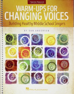 Warm-Ups for Changing Voices Book/Online Audio  9781495087981 Front Cover