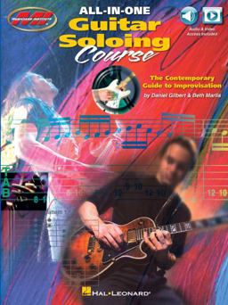 All-in-one Guitar Soloing Course: The Contemporary Guide to Improvisation  9781495088797 Front Cover