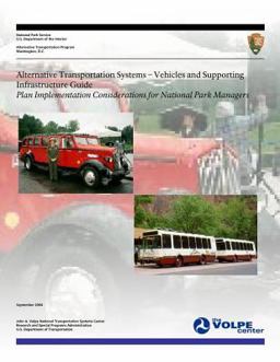 Alternative Transportation Systems - Vehicles and Supporting Infrastructure Guide Alternative Transportation Systems - Vehicles and Supporting Infrastructure Guide