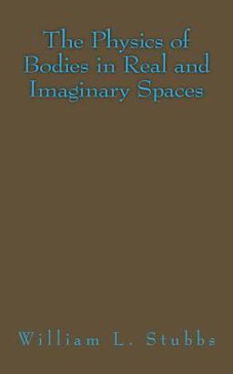 The Physics of Bodies in Real and Imaginary Spaces