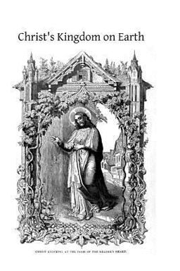 Christ's Kingdom on Earth