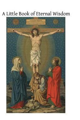 A Little Book of Eternal Wisdom