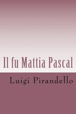 Il Fu Mattia Pascal