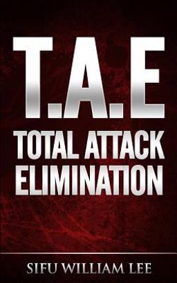 T. A. E. Total Attack Elimination