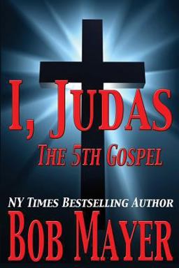I, Judas the 5th Gospel