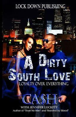 A Dirty South Love