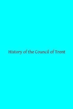 History of the Council of Trent