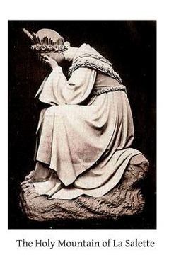 The Holy Mountain of la Salette
