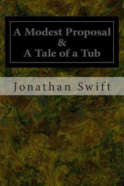 A Modest Proposal and a Tale of a Tub
